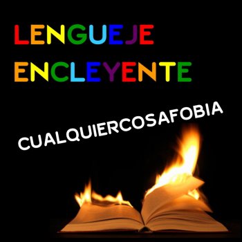 Sähkil Valysse Lengueje Encleyente (Cualquiercosafobia) - Remastered