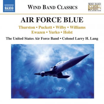 United States Air Force Band feat. Larry H. Lang The Planets, Op. 32: I. Mars, the Bringer of War