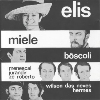 Elis Regina feat. Miele Can't Take My Eyes Of You