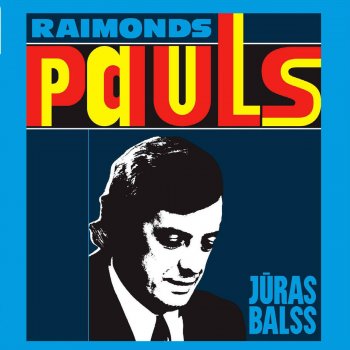 Raimonds Pauls feat. Nora Bumbiere & Viktors Lapčenoks Rudacīte