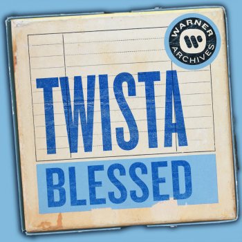 Twista Blessed