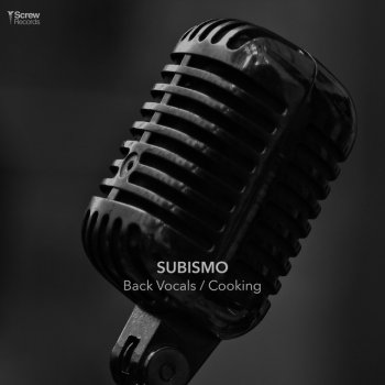 Subismo Back Vocals