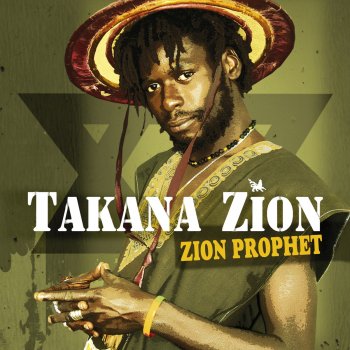 Takana Zion Jah Moves With Me