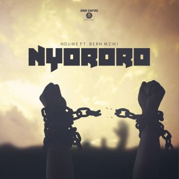 Ndume Nyororo (feat. Bern Mziki)