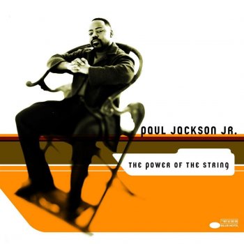 Paul Jackson, Jr. You Don't Have to Tell Her (feat. Theriot)