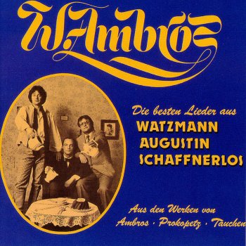 Wolfgang Ambros Schaffner Mit Leib Und Söh