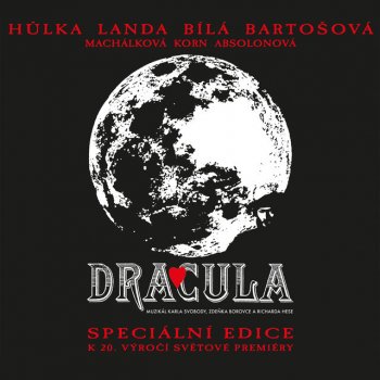 Daniel Hulka/Iveta Bartosova Draculuv monolog (1997 Remastered Version)