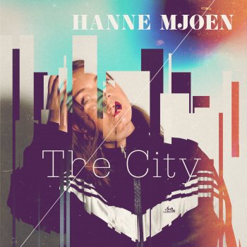 Hanne Mjøen The City