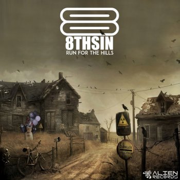 8th Sin Run For The Hills - Original Mix