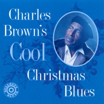 Charles Brown Santa's Blues
