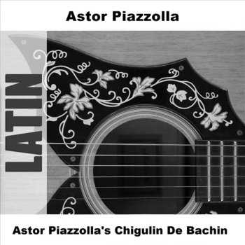 Astor Piazzolla Ollos de Ressaca