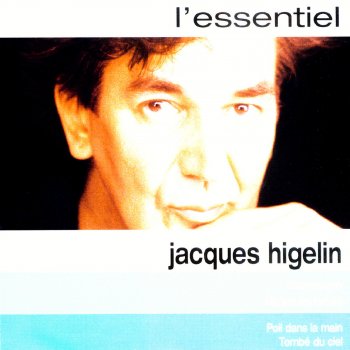 Jacques Higelin Ballade pour Roger