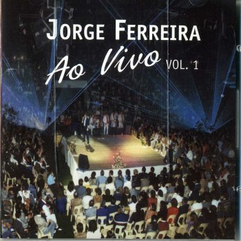 Jorge Ferreira Vida e Vida