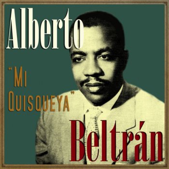 Alberto Beltrán Mi Quisqueya