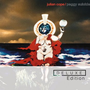 Julian Cope Drive, She Said