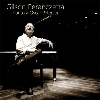 Gilson Peranzzetta Just One of Those Things