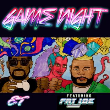 ET feat. DJ King Assassin, DJ GREENGUY & Fat Joe Game Night (feat. Fat Joe)