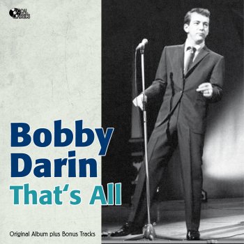 Bobby Darin That's the Way Love Is