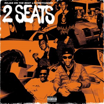 Rojas On The Beat feat. Comethazine 2 Seats (feat. Comethazine)