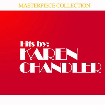 Karen Chandler Hold Me Thrill Me Kiss Me