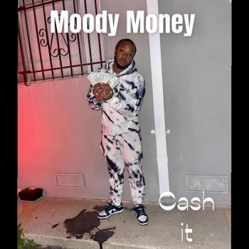 Moody Money Cash It