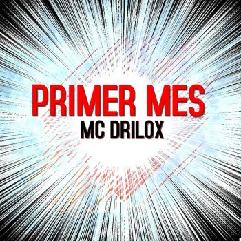 Mc Drilox Primer Mes