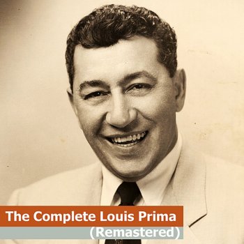 Louis Prima The Nearness Of You