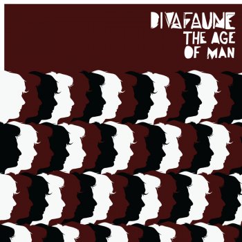 Diva Faune The Age of Man