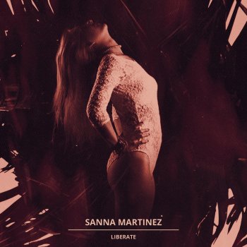 Sanna Martinez Liberate