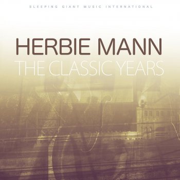 Herbie Mann Our Love Is Here to Stay