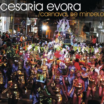 Cesária Évora Estanhadinha (versão carnaval)