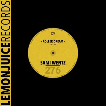 Sami Wentz Roller Dream