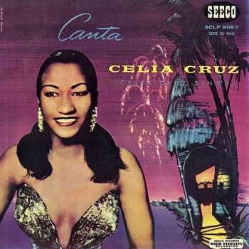 La Sonora Matancera feat. Celia Cruz Yerbero Moderno