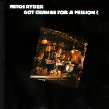 Mitch Ryder Betty's Too Tight