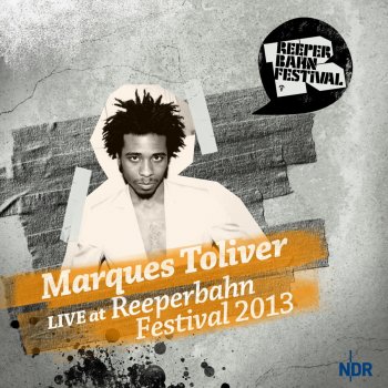Marques Toliver Control (Live At Reeperbahn Festival 2013)