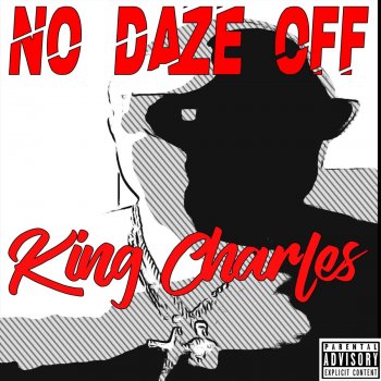 King Charles No Daze Off