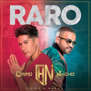 Nacho feat. Chyno Miranda & Chino & Nacho Raro