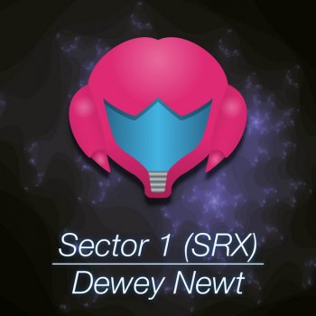 Dewey Newt Sector 1 (SRX) [From "Metroid Fusion"]