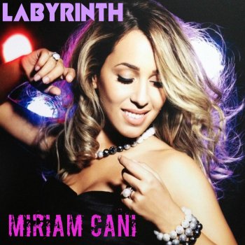 Miriam Cani Labyrinth