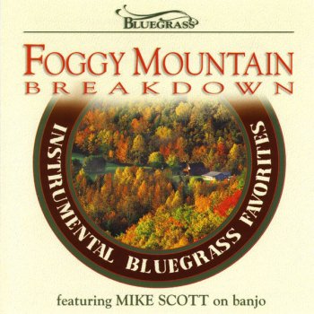 Mike Scott Foggy Mountain Breakdown