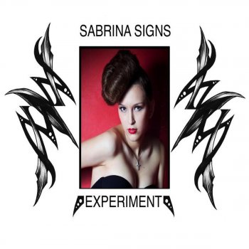 Sabrina Signs Even If You're Crazy (Extended Mix)