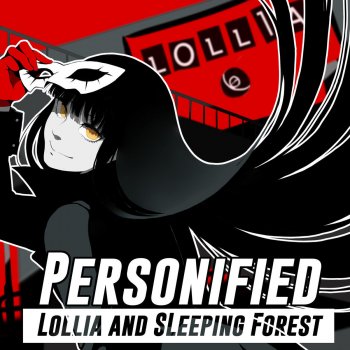 Lollia feat. Sleeping Forest Beneath the Mask