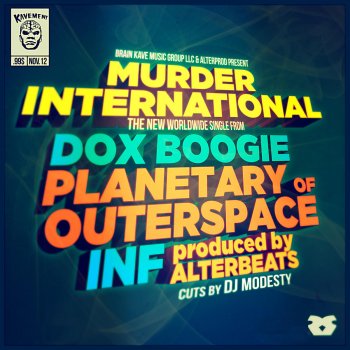 dox boogie feat. Planetary Outerspace, Inf Heddshotts & Alterbeats Murder International