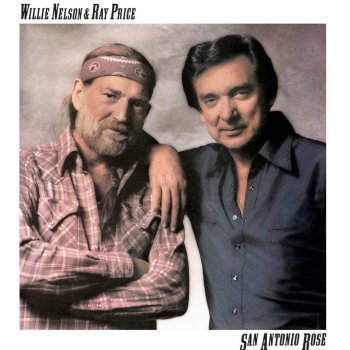 Willie Nelson feat. Ray Price Crazy Arms