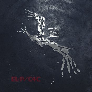 EL-P $4 Vic / Nothing but Me and You (Ftl)