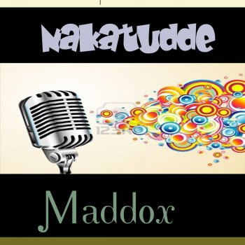 Maddox Won't Give Up