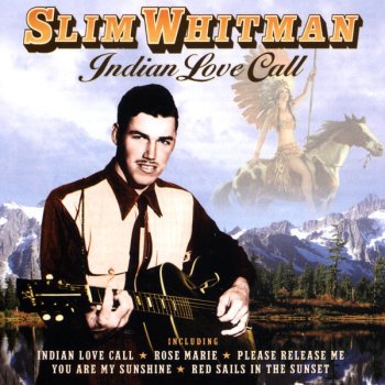 Slim Whitman Tears Can Never Drown the Flame (That's In My Heart)