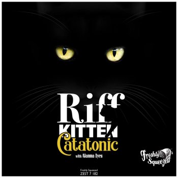 Riff Kitten feat. Alanna Lyes Catatonic