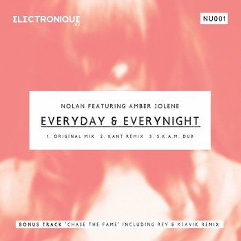 Nolan feat. Amber Jolene Everyday & Everynight - KANT Remix