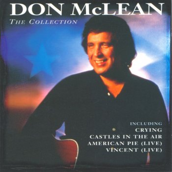 Don McLean Somewhere Over the Rainbow Brother Can You Spare Me a Dime